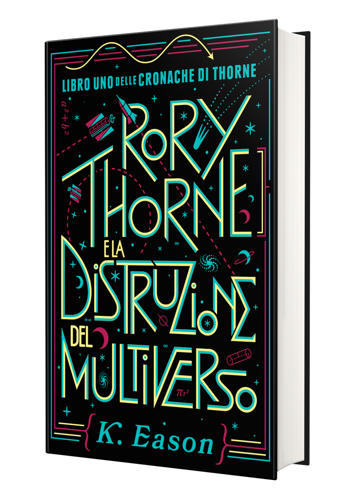 Rory Thorne e la Distruzione del Multiverso (Libro uno delle Cronache di Thorne)