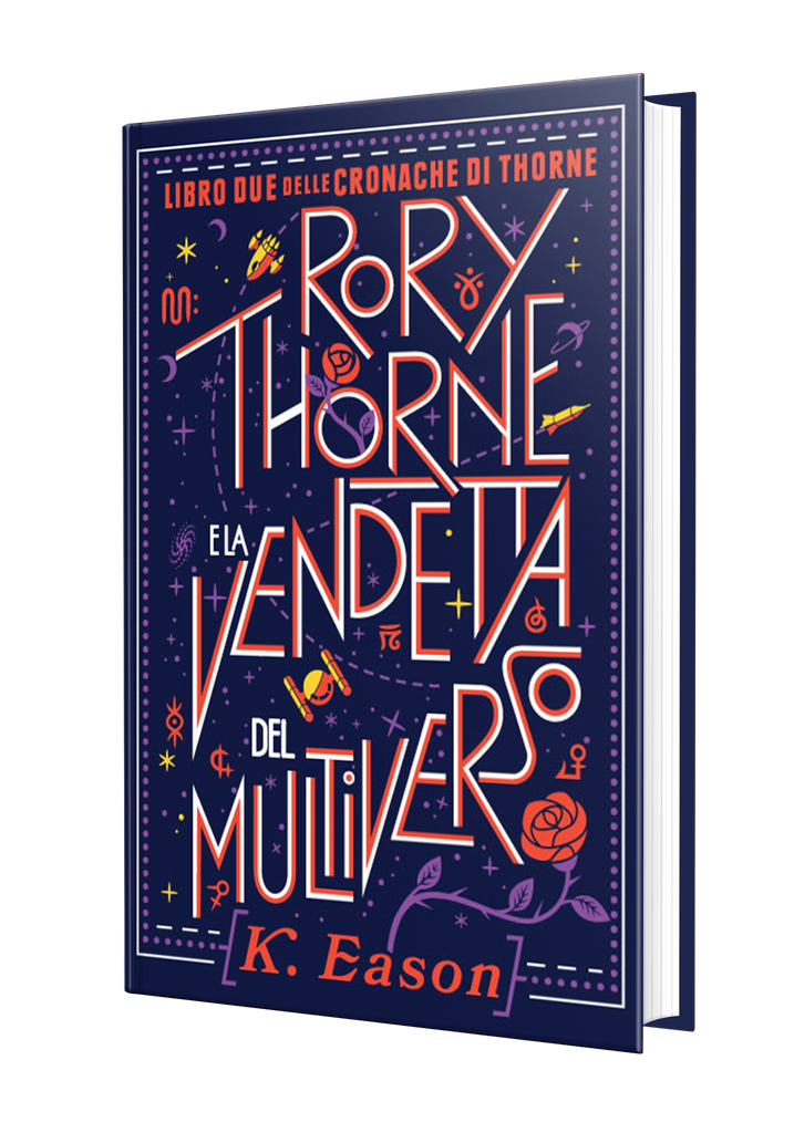 Rory Thorne e la Vendetta del Multiverso (Libro due delle Cronache di Thorne)