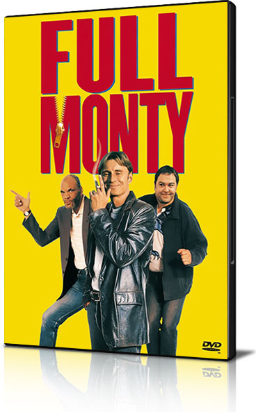 Full Monty - Squattrinati Organizzati (1997 )