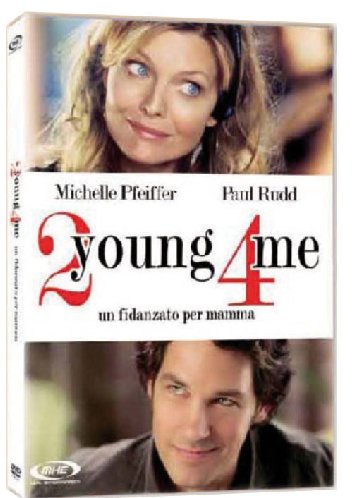 2 Young 4 Me - Un Fidanzato Per Mamma (2007)
