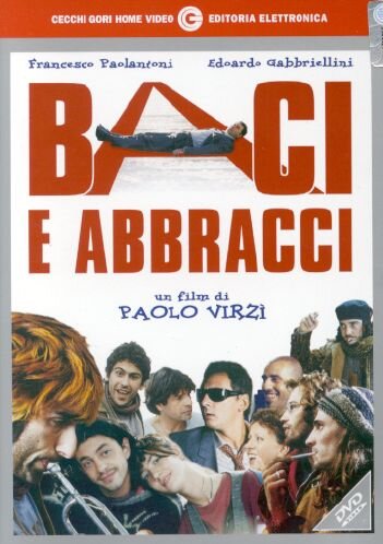 Baci E Abbracci (1999)