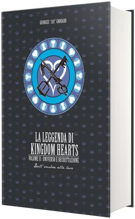 La Leggenda di Kingdom Hearts: Volume II - Universo e Decrittazione