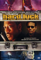 [239778] Hard Luck - Uno Strano Scherzo Del Destino (2006)
