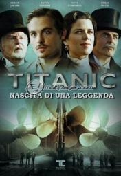 [263400] Titanic - Nascita Di Una Leggenda (3 Dvd)